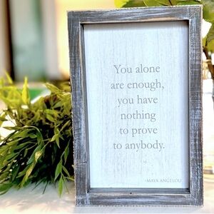 Rustic Gray Inspirational Maya Angelou Quote — NWT — 5x8